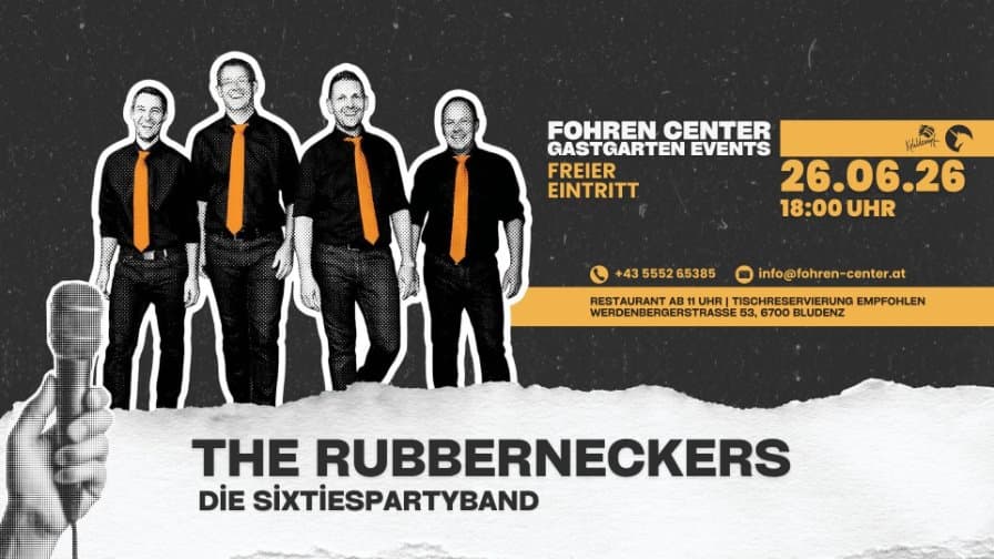 ● THE RUBBERNECKERS ● Biergarten Kohldampf ● Fohren Center Bludenz