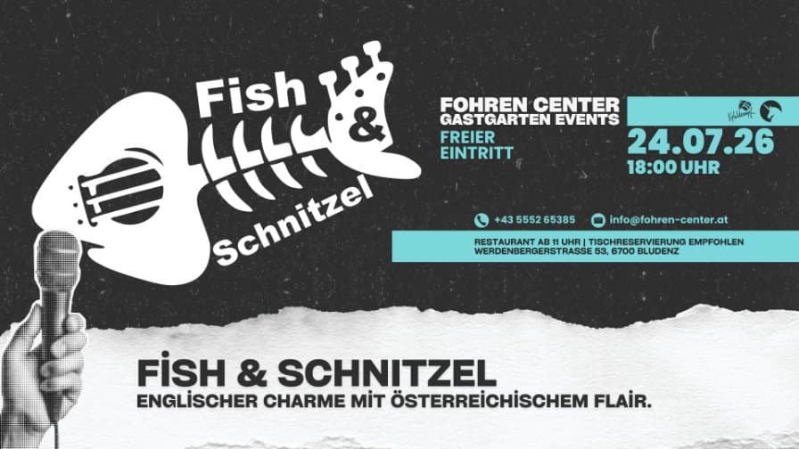 ● FISCH & SCHNITZEL ● Biergarten Kohldampf ● Fohren Center Bludenz