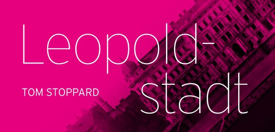 Matinee zu LEOPOLDSTADT von Tom Stoppard