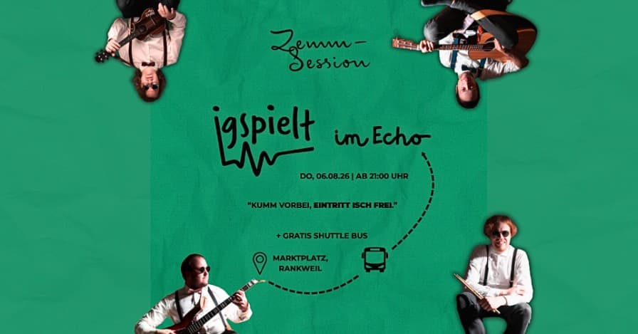 Igspielt • Live Band • Gratis Eintritt! • Echo Club, Rankweil