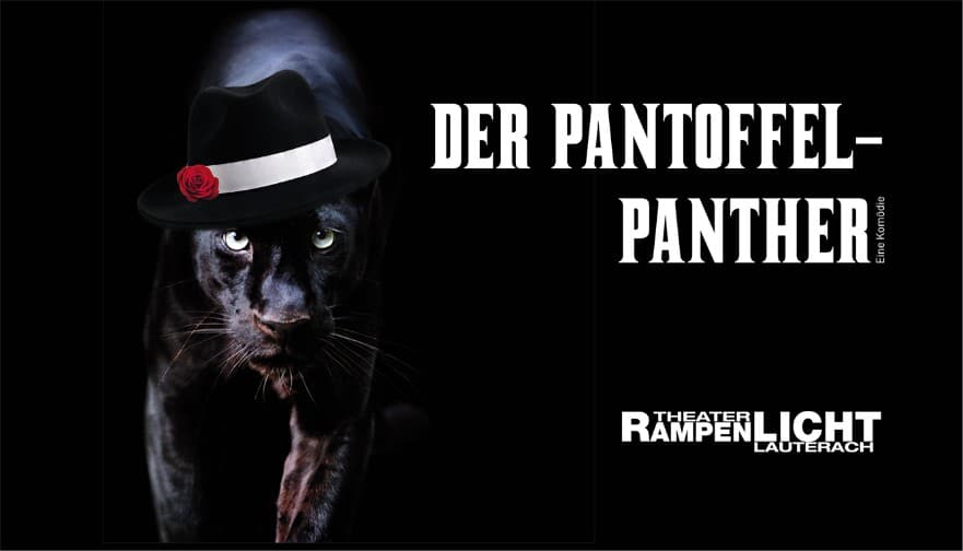 Der Pantoffel-Panther - Theater Rampenlicht Lauterach
